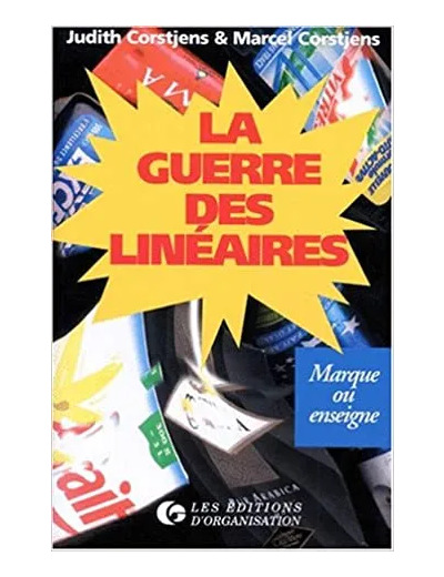 Livre La Guerre Des Lineaires - Marque Ou Enseigne