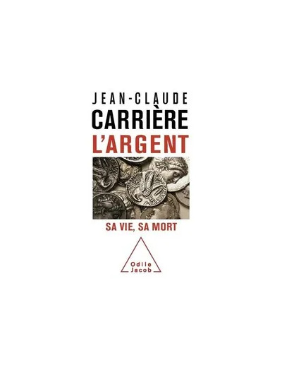 Livre L'argent - Sa vie, sa mort