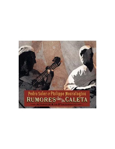 CD Rumores de la Caleta - Pedro Soler, Philippe Mouratoglou