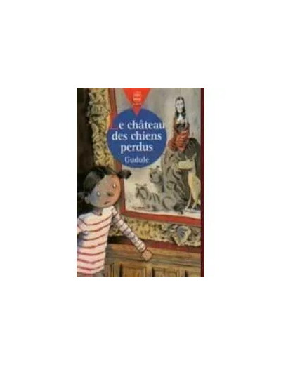 Livre Le Château Des Chiens Perdus