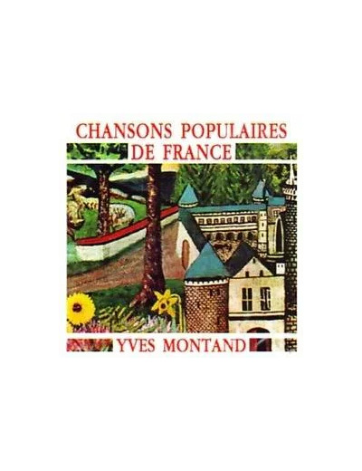Cd CHANSONS POPULAIRES DE FRANCE