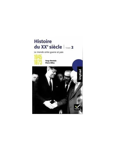Livre Initial - Histoire du XXe siècle