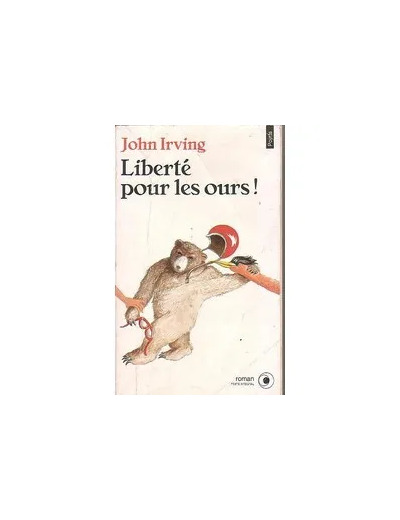 Livre Liberté Pour Les Ours !