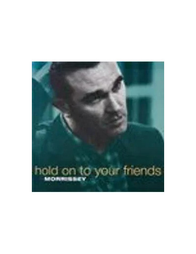 Cd Morrissey - Hold On To Your Friends (1994)