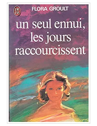 Livre Un Seul Ennui, Les Jours Raccourcissent