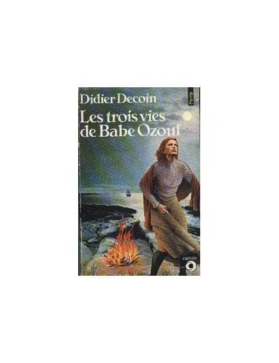 Livre Les Trois Vies De Babe Ozouf