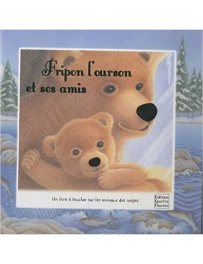 Livre Fripon l'ourson et ses amis