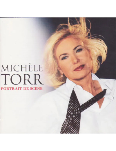 Cd Michèle Torr Portrait de Scène ses Plus Belles Chansons (1999, Cd)