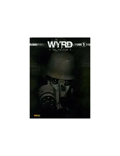 Livre Wyrd Tome 1 - La Faille