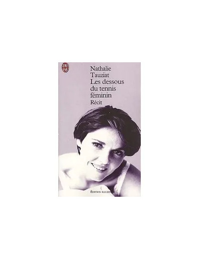 Livre Les Dessous Du Tennis Féminin