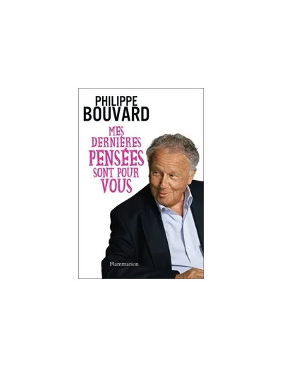 Livre Mes Dernières Pensées Sont Pour Vous