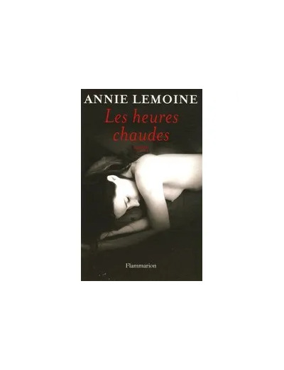 Livre Les Heures chaudes - Grand Format