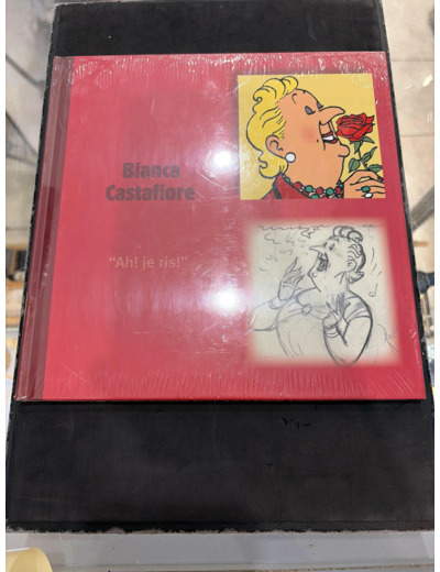 Livre Tintin Monographique Bianca Castafiore Ah ! Je ris !