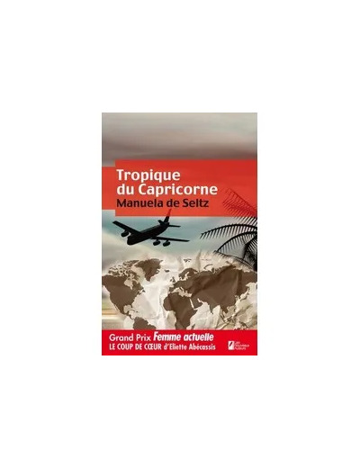 Livre Tropique Du Capricorne - Manuela de Seltz