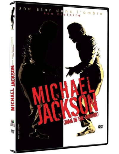 Dvd Michael Jackson : Man in the mirror - Une star dans l'ombre, son histoire