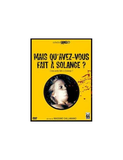 Dvd Mais qu'avez - vous fait à Solange ?
