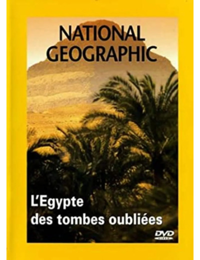 Dvd National Geographic - L'Égypte des tombes oubliées