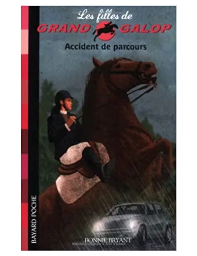 Livre Les Filles De Grand Galop Tome 1 - Accident De Parcours