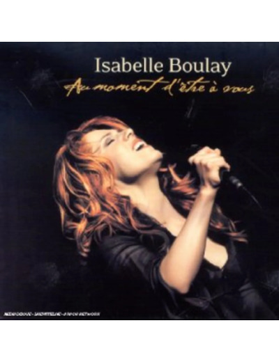 Cd Isabelle Boulay - Au Moment D'Être A Vous (2002)