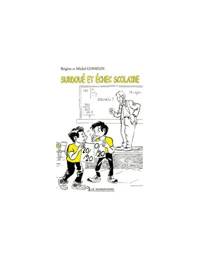 Livre Surdoué Et Échec Scolaire