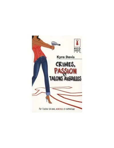Livre Crimes, passion et talons aiguilles