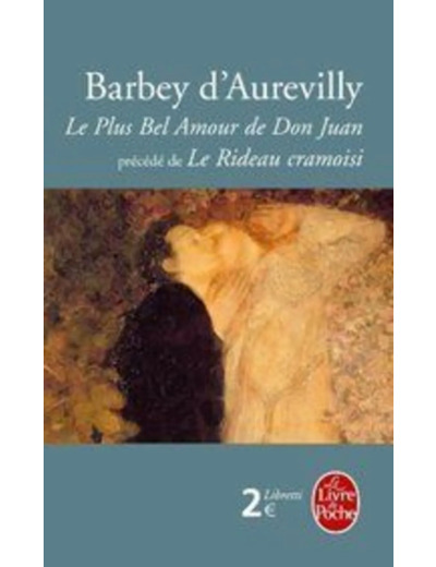 Livre Le plus bel amour de Don Juan, suivi de Le rideau cramoisi