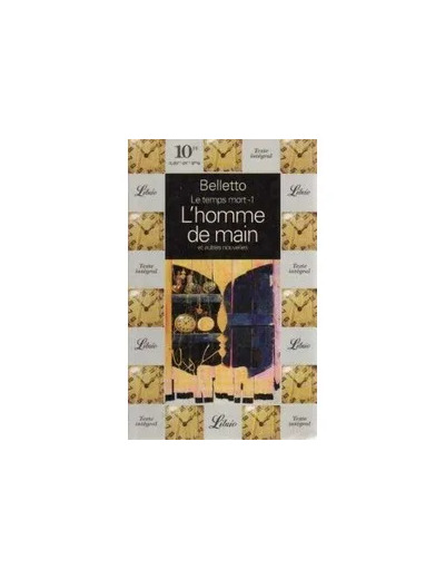 Livre Le Temps Mort Tome 1 - L'homme De Main - Et Autres Nouvelles