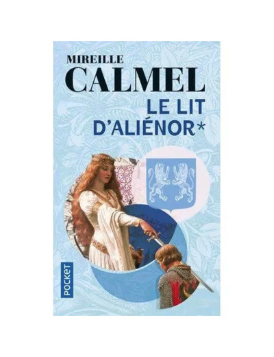 Livre le Lit D'aliénor Tome 1