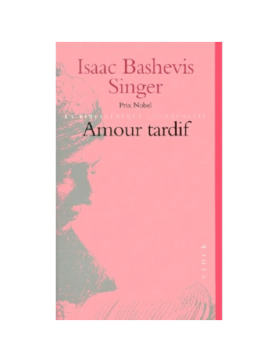 Livre Amour tardif - Issac Bashevis Singer