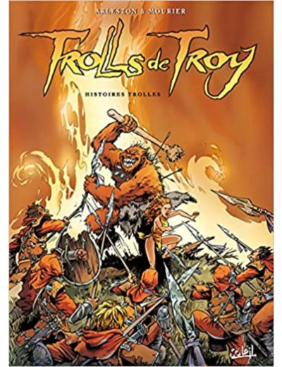 Livre Trolls de troy t1 histoires trolles