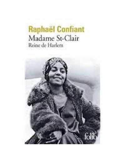 Livre Madame St - Clair Reine de Harlem
