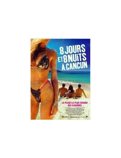 Dvd 8 jours et 8 nuits à Cancun - Édition Prestige - Edition Belge