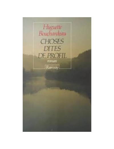 Livre Choses dites de Profil