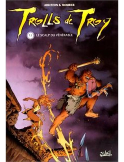 Livre Trolls de troy - tome 2 - le scalp du venerable