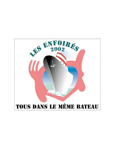 Cd Les Enfoirés - 2002 - Tous Dans Le Même Bateau (2002)