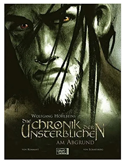 Livre Hohlbeins Chronik der Unsterblichen Bd.1. Am Abgrund