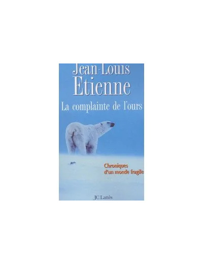 Livre La complainte de l'ours