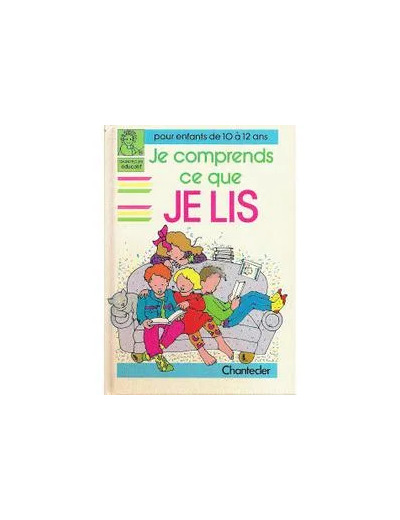 Livre Je comprends ce que je lis