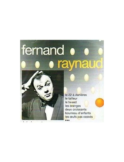 Cd FERNAND RAYNAUD : LE 22 A ASNIERES..