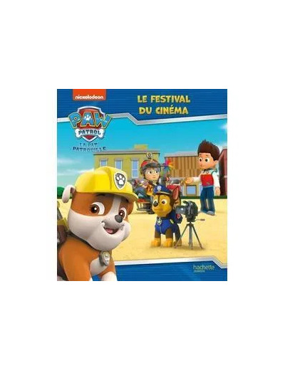 Livre Paw Patrol La Pat' Patrouille - Le Festival Du Cinéma