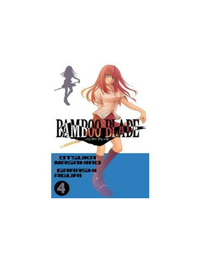 Livre Bamboo Blade - Tome 4