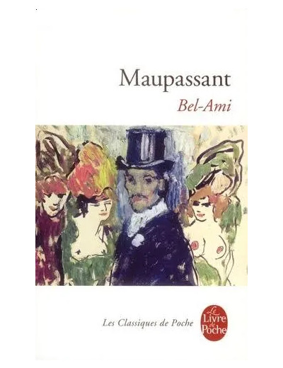 Livre Bel-ami Guy de Maupassant