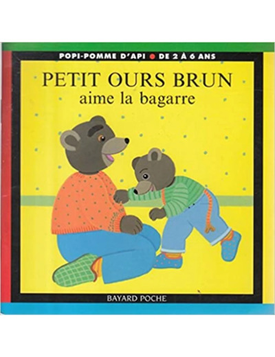 Livre Petit Ours Brun aime la bagarre