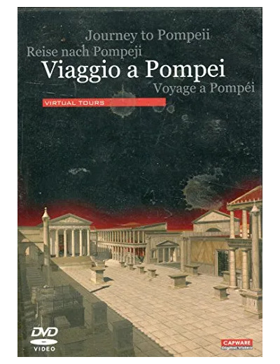 Dvd Viaggio a Pompei - Journey to Pompeii (Virtual Tours)
