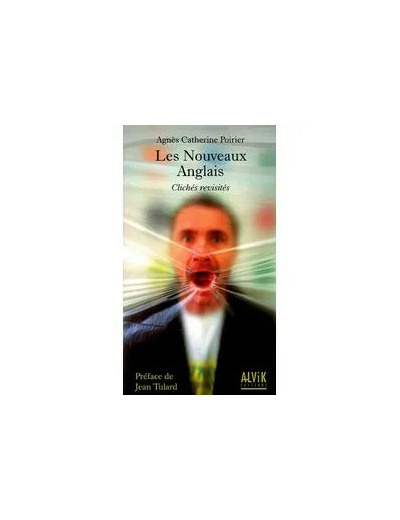 Livre Les Nouveaux Anglais - Clichés Revisités