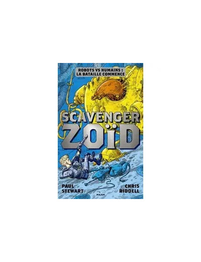 Livre Scavenger Tome 1 - Grand Format - Zoïd
