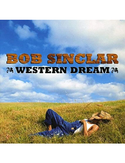 Cd Bob Sinclar - Western Dream (2006)