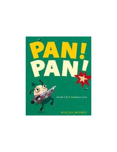 Livre Pan ! Pan !