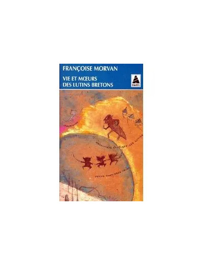Livre Vie et moeurs des lutins bretons NE