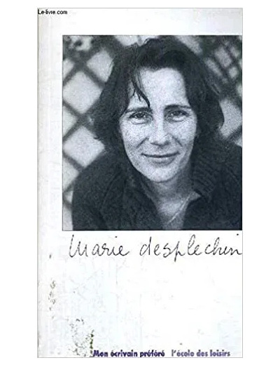 Livre Livret Marie Desplechin a l'Unité